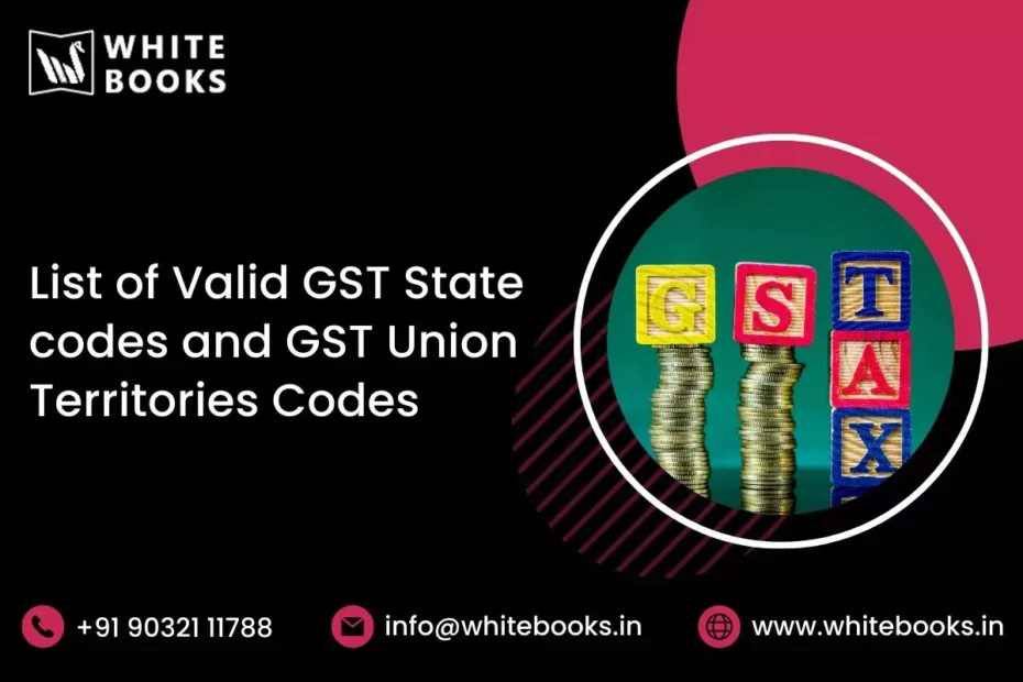 list of valid gst state codes gst union territories codes